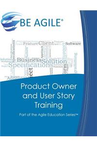 Product Owner and User Story Training