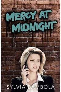Mercy at Midnight