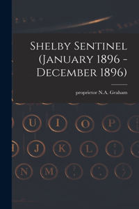 Shelby Sentinel (January 1896 - December 1896)