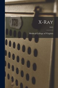 X-ray; 1915