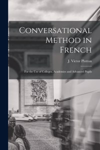 Conversational Method in French [microform]