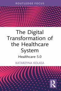 Digital Transformation of the Healthcare System