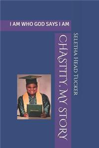 Chastity, My Story