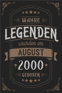 Wahre Legenden wurden im August 2000 geboren