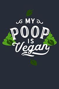 My Poop Is Vegan