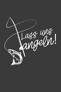 Lass uns angeln