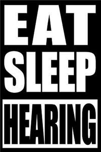 Eat Sleep Hearing Cool Notebook for Audiology, College Ruled Journal