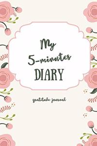 My 5-Minutes Diary Gratitude Journal
