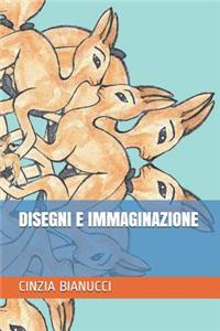 Disegni E Immaginazione