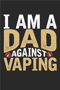 I'm a Dad against Vaping