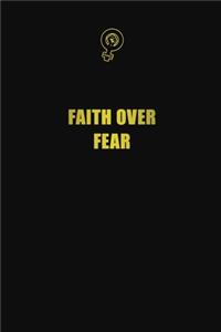 Faith Over Fear