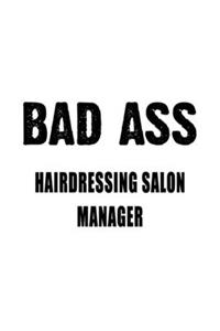 Badass Hairdressing Salon Manager