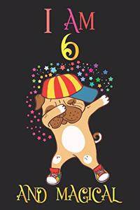 I Am 6 and Magical