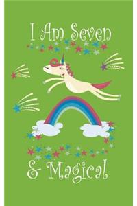 I Am Seven & Magical