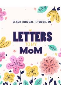 Letters to My Mom