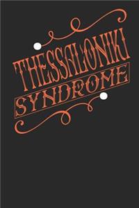 Thessaloniki Syndrome