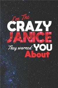 I'm The Crazy Janice They Warned You About