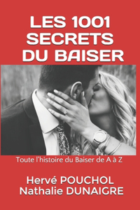 Les 1001 Secrets Du Baiser