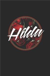 Hilda: First Name Funny Sayings Personalized Customized Names Women Girl Mother's day Gift Notebook Journal