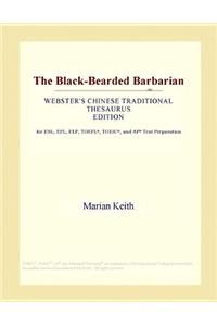 The Black-Bearded Barbarian (Webster's Chinese Traditional Thesaurus Edition)