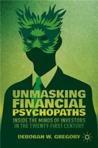 Unmasking Financial Psychopaths