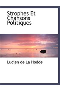 Strophes Et Chansons Politiques