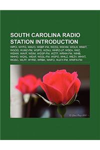 South Carolina Radio Station Introduction