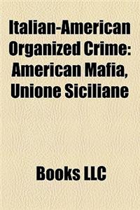 Italian-American Organized Crime