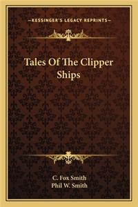 Tales Of The Clipper Ships