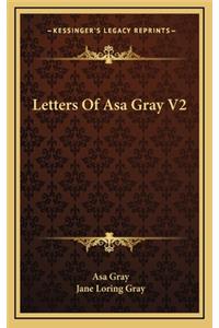 Letters of Asa Gray V2