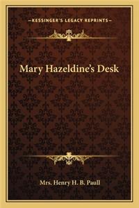 Mary Hazeldine's Desk