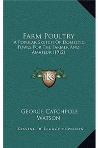 Farm Poultry