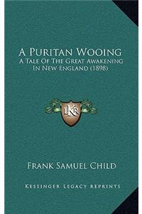 A Puritan Wooing