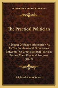The Practical Politician