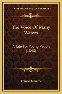 The Voice of Many Waters