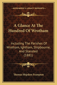 A Glance At The Hundred Of Wrotham