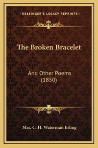 The Broken Bracelet