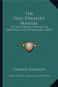 Vine-Dresser's Manual