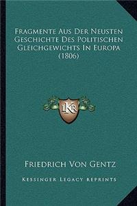 Fragmente Aus Der Neusten Geschichte Des Politischen Gleichgewichts In Europa (1806)
