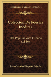 Coleccion De Poesias Ineditas