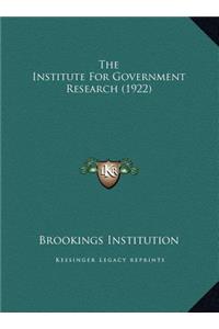 The Institute For Government Research (1922)