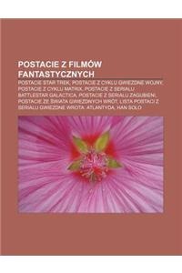 Postacie Z Filmow Fantastycznych