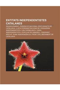 Entitats Independentistes Catalanes