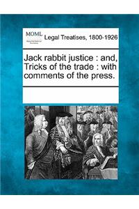 Jack Rabbit Justice