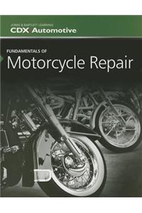 Fundamentals Of Motorcycle Repair