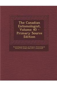 Canadian Entomologist, Volume 40