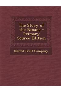 Story of the Banana