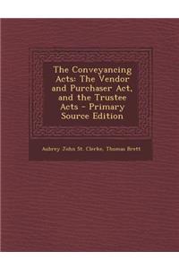 The Conveyancing Acts