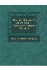 Italian Explorers in Africa