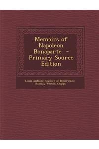 Memoirs of Napoleon Bonaparte